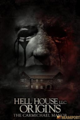 Hell House LLC Origins The Carmichael Manor (2023) บรรยายไทยแปล