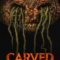 Carved (2024) บรรยายไทย
