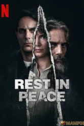 Rest in Peace (Descansar en paz) สู่สุคติ (2024) NETFLIX