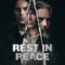 Rest in Peace (Descansar en paz) สู่สุคติ (2024) NETFLIX