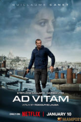 Ad Vitam ปฏิบัติการเพื่อชีวิต (2025) NETFLIX