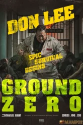 Ground Zero คนเดือดแหกคุกนรก (2021) บรรยายไทย