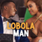 Lobola Man (2024) NETFLIX บรรยายไทย