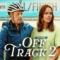 Off Track 2 (Ute och cyklar) ออฟแทร็ค 2 (2025) NETFLIX บรรยายไทย