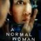 A Normal Woman ผู้หญิงธรรมดา