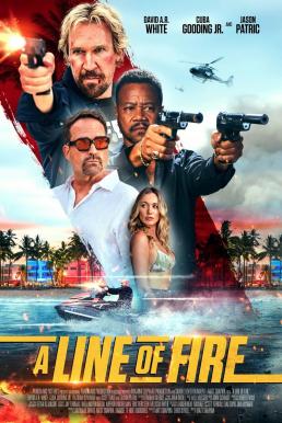 A Line of Fire ฝ่าโลกทรชน ยอดคนอันตราย (2025) บรรยายไทย