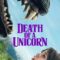 Death of a Unicorn (2025)