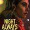 Night Always Comes