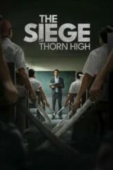 The Siege at Thorn High